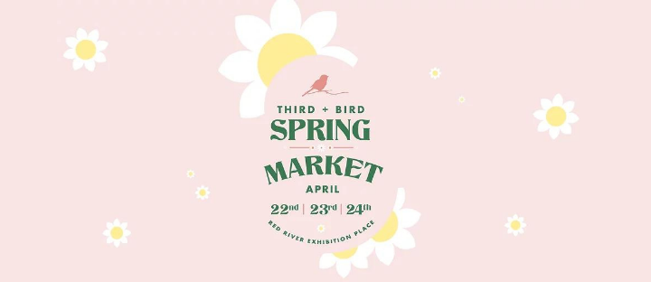 Third + Bird Spring Market